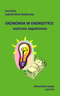Ekonomia w energetyce : wybrane zagadnienia