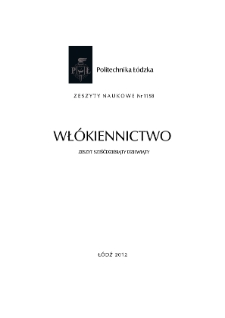 Zeszyty Naukowe. Włókiennictwo nr 69 (2012)