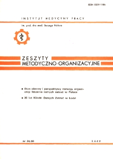 Aktywność Kliniki Ostrych Zatruć w Łodzi w latach 1978-1988