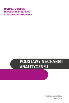Podstawy mechaniki analitycznej. Materiały do wykład&oacute;w i ćwiczeń.
