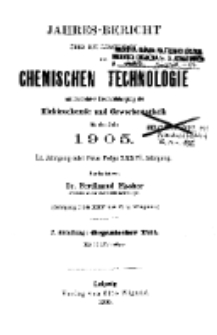 Jahres-Bericht über die Leistungen der chemischen Technologie, mit besonderer Berücksichtigung der Elektrochemie und Gewerbestatistik für das Jahr 1905 cz.2