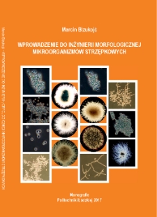Wprowadzenie do inżynierii morfologicznej mikroorganizmów strzępkowych