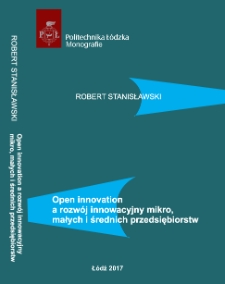 Open innovation a rozwój innowacyjny mikro, małych i średnich przedsiębiorstw