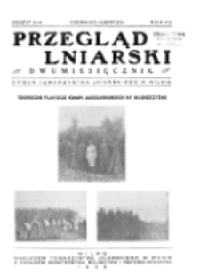 Przegląd Lniarski : kwartalnik : organ Towarzystwa Lniarskiego w Wilnie R. 7 z. 3/4 (1936)