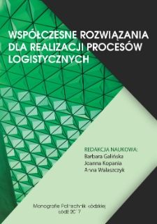 Współczesne rozwiązania dla realizacji procesów logistycznych