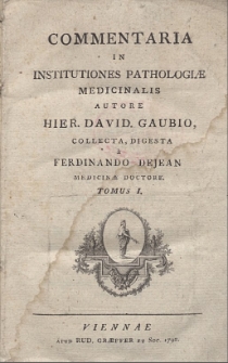 Commentaria in institutiones pathologiae medicinalis, T.1