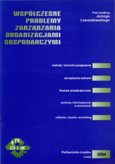 Wsp&oacute;łczesne problemy zarządzania organizacjami gospodarczymi