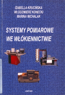 Systemy pomiarowe we wł&oacute;kiennictwie
