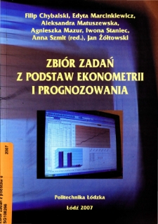 Zbi&oacute;r zadań z podstaw ekonometrii i prognozowania