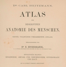 Atlas Der Descriptiven Anatomie Des Menschen. Zweiter Band: Eingeweide, Gefäsz-und Nervensystem, Sinnesorgane Und Haut