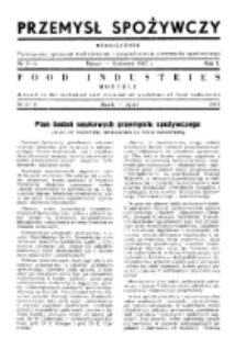 Przemysł Spożywczy : miesięcznik poświęcony sprawom technicznym i gospodarczym przemysłu spożywczego R. 1, nr 3-4 (1947)
