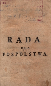 Rada dla pospolstwa względem zdrowia jego. T. 1-3