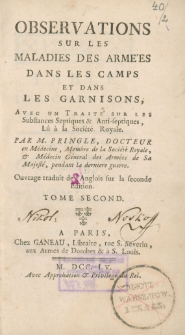 Observations sur les maladies des arm&eacute;es, dans les camps et dans les garnisons, Tome II