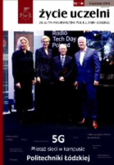 Życie Uczelni : biuletyn informacyjny Politechniki Łódzkiej nr 146 (2018) [PDF]