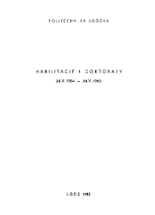 Habilitacje i Doktoraty 24.V.1984 - 24.V.1985