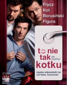 To nie tak jak myślisz, kotku (scenariusz)