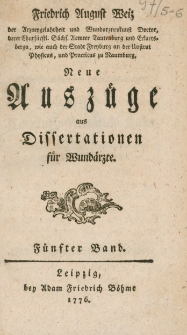 Neue Auszüge aus Dissertationen für Wundärzte. 5-6 Bd.