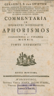 Commentaria in Hermanni Boerhaave Aphorismos, de cognoscendis et curandis morbis. T. 11