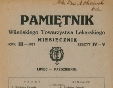 Pamiętnik Wileńskiego Towarzystwa Lekarskiego R. III, 1927 zeszyt IV-V