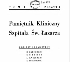 Pamiętnik Kliniczny Szpitala Św. Łazarza, R.I, z.1 (1931)