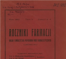 Roczniki Farmacji, R.V, z.3-4 (1927)