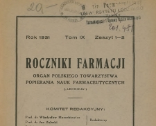 Roczniki Farmacji, R.IX, z.1-2 (1931)