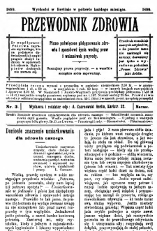 Przewodnik Zdrowia : pismo poświęcone pielęgnowaniu zdrowia i sposobowi życia według praw i wskazówek przyrody, R.V, Nr 3, (1889)