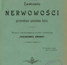 Zwalczanie nerwowości przyrodnym sposobem życia