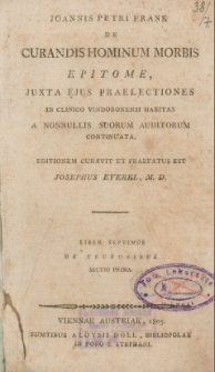Curandis hominum morbis, Epitome juxta ejus praelectiones. T. 7