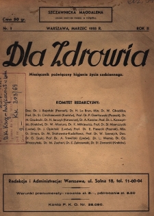 Dla Zdrowia: miesięcznik poświęcony higjenie życia codziennego, R.II, z. 3 (1935)