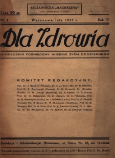 Dla Zdrowia: miesięcznik poświęcony higjenie życia codziennego, R. IV, z. 2 (1937)