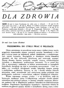 Dla Zdrowia: miesięcznik poświęcony higjenie życia codziennego, R.V, z. 1 (1938)