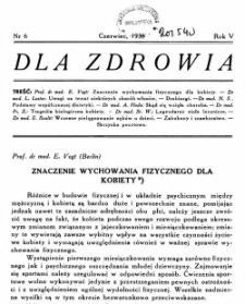 Dla Zdrowia: miesięcznik poświęcony higjenie życia codziennego, R.V, z. 6 (1938)