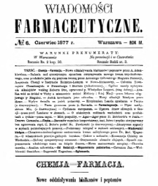 Wiadomości Farmaceutyczne R.IV, z.6 (1877)