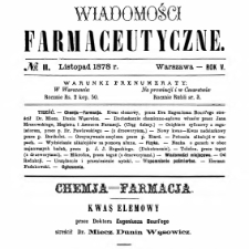 Wiadomości Farmaceutyczne R.V, z.11 (1878)