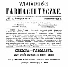 Wiadomości Farmaceutyczne R.VI, z.11 (1879)