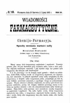 Wiadomości Farmaceutyczne R.XII, z.13 (1885)