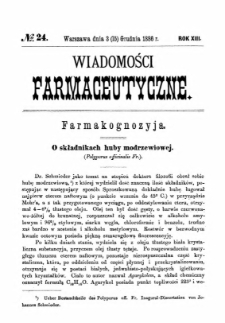 Wiadomości Farmaceutyczne R.XIII, z.24 (1886)