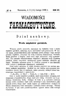 Wiadomości Farmaceutyczne R.XV, z.4 (1888)