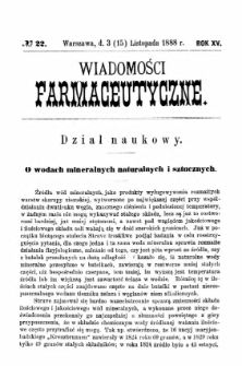 Wiadomości Farmaceutyczne R.XV, z.22 (1888)