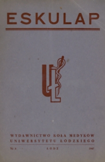 Eskulap : biuletyn informacyjny "Koła Medyków" nr 8 (1947)