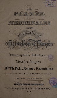 Planta Medicinales oder sammlung offizineller pflanzen mit lithographirtru abbildungrm und beschreiwungen
