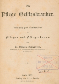 Die pflege geilteskranker unlentung zum kranfendienft fur pileger und pilegerinnen