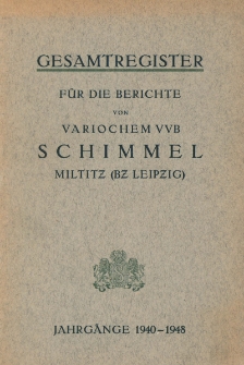 Gesamtregister für die Berichte von Variochem VVB Schimmel Miltitz (bz. Leipzig) 1948
