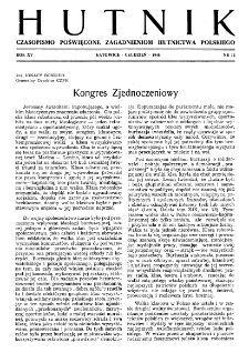 Hutnik : miesięcznik Związku Polskich Hut Żelaznych R. XV nr 12 (1948)