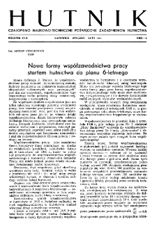 Hutnik : miesięcznik Związku Polskich Hut Żelaznych R. XVII nr 1-2 (1950)