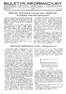 Biuletyn Informacyjny Gł&oacute;wnego Instytutu Metalurgii i Odlewnictwa R. 1 nr 7-8 (1950)