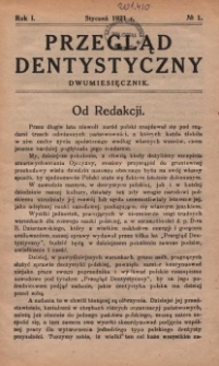 Przegląd Dentystyczny 1921, R. I, nr 1