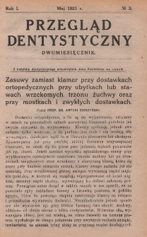 Przegląd Dentystyczny 1921, R. I, nr 3