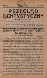 Przegląd Dentystyczny 1922, R. II, nr 1 (7)